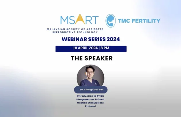 MSART Webinar Series 2024 - #4 TMC Fertility and Women's Specialist Centre