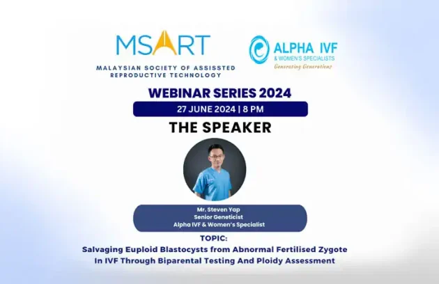 MSART Webinar Series 2024 - #9 Alpha IVF